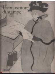 Il conoscitore di stampe.