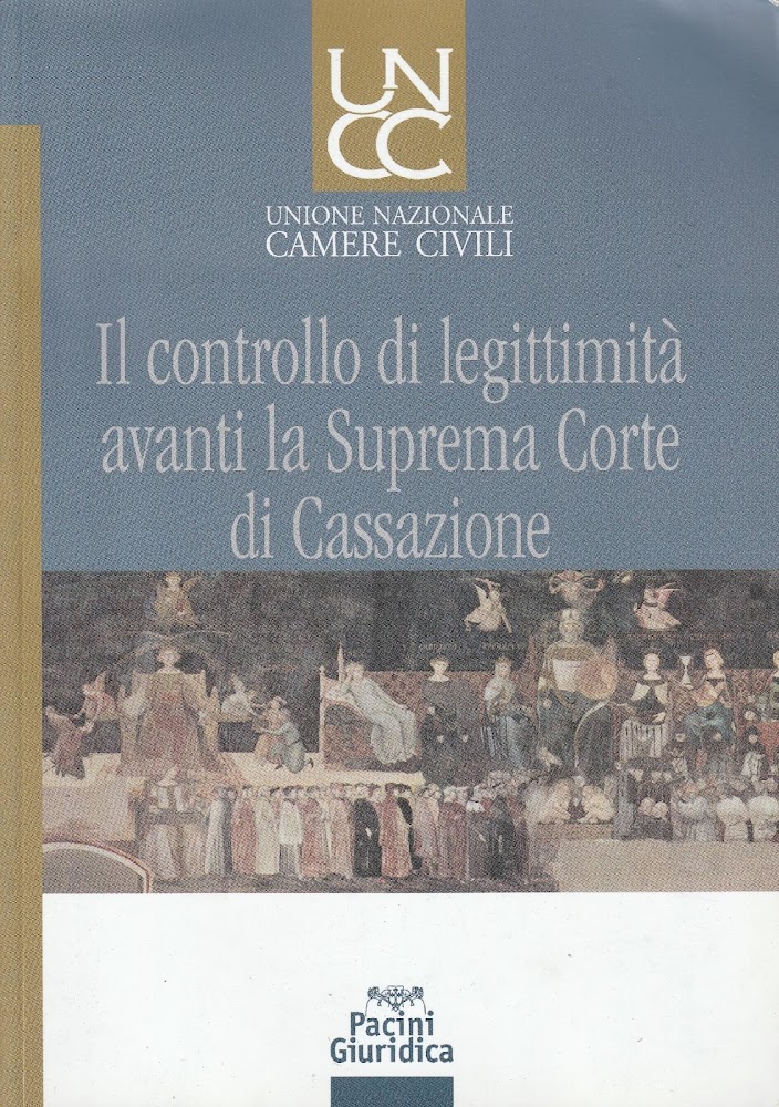 Il controllo di legittimità avanti la suprema Corte di cassazione …
