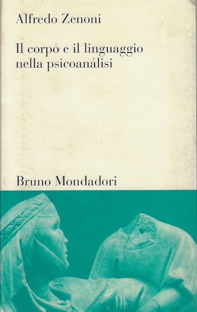 Il corpo e il linguaggio nella psicoanalisi