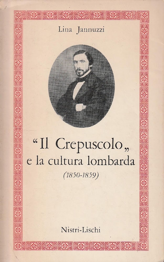 "Il Crepuscolo" e la cultura lombarda (1850-1859)