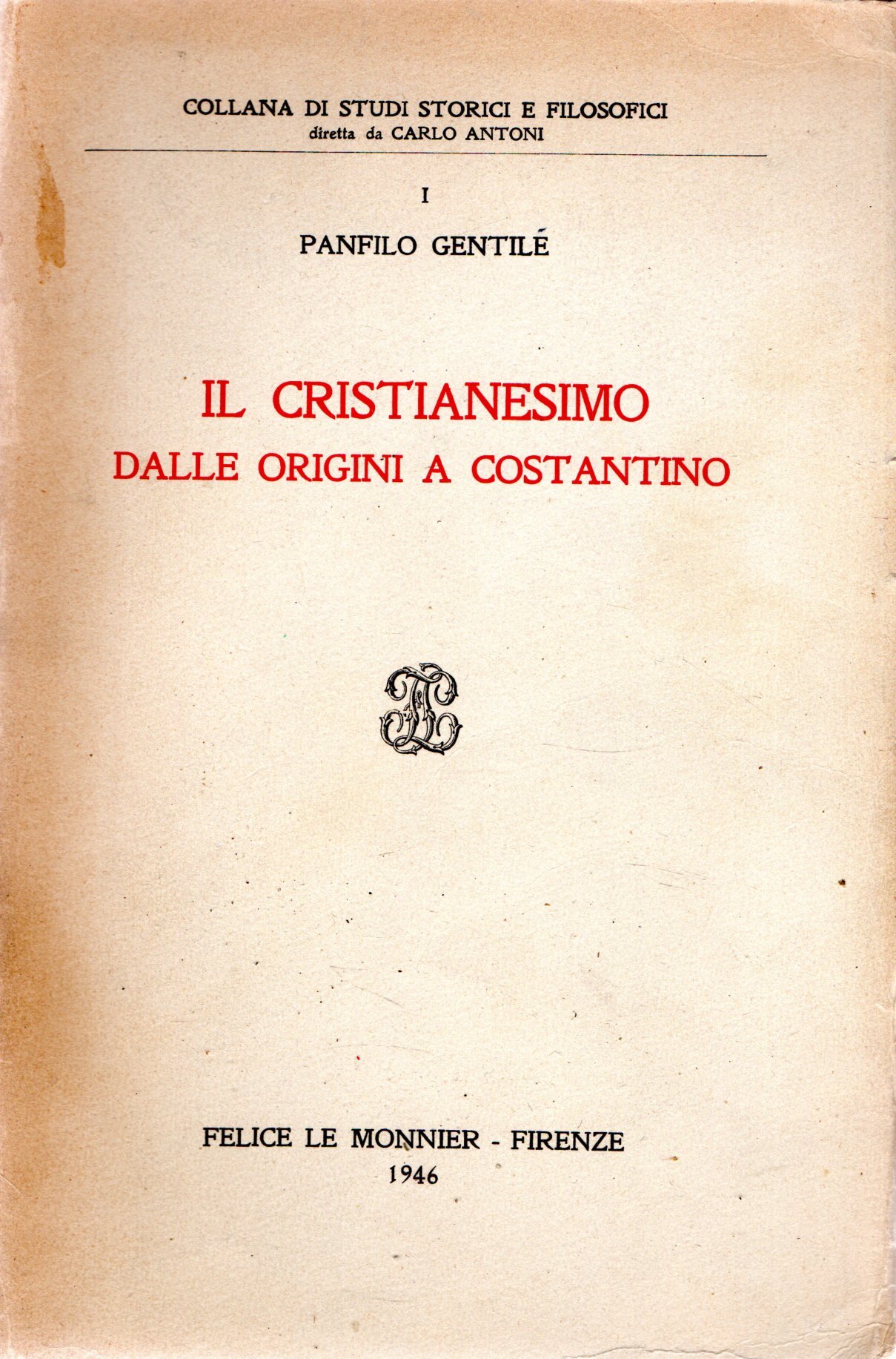Il Cristianesimo dalle origini a Costantino