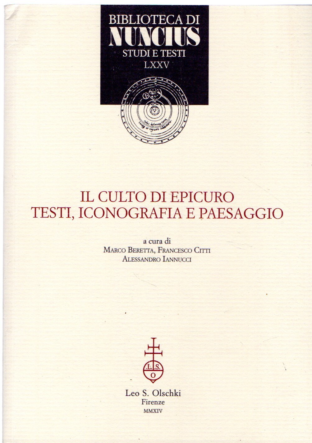 Il culto di Epicuro Testi, iconografia e paesaggio