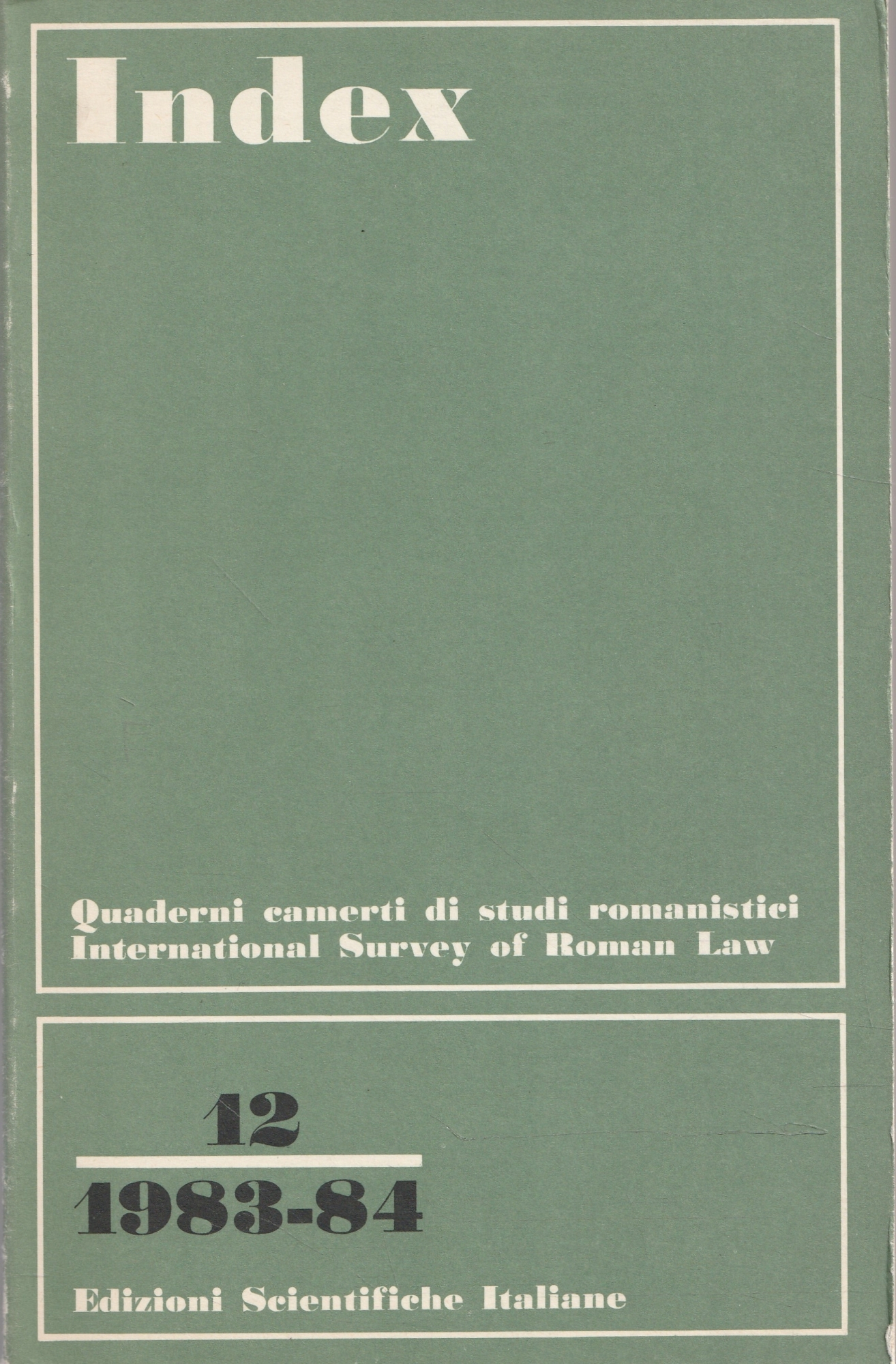 Il diritto romano nei Paesi socialisti. Index n.12/1983-84