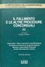 Il fallimento e le altre procedure concorsuali IV