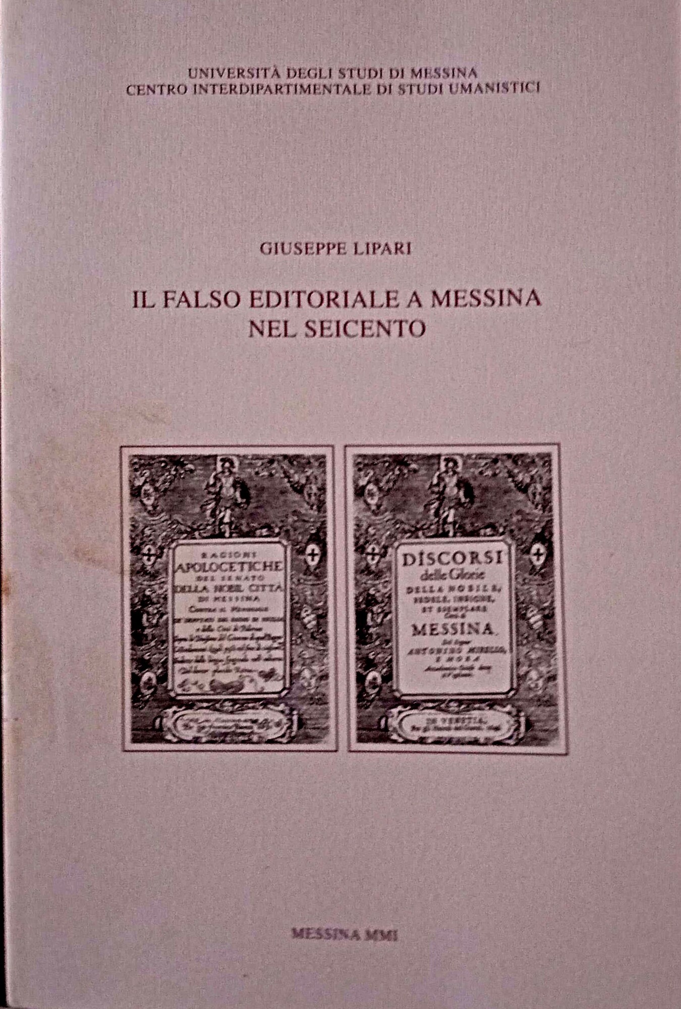 Il falso editoriale a Messina nel Seicento