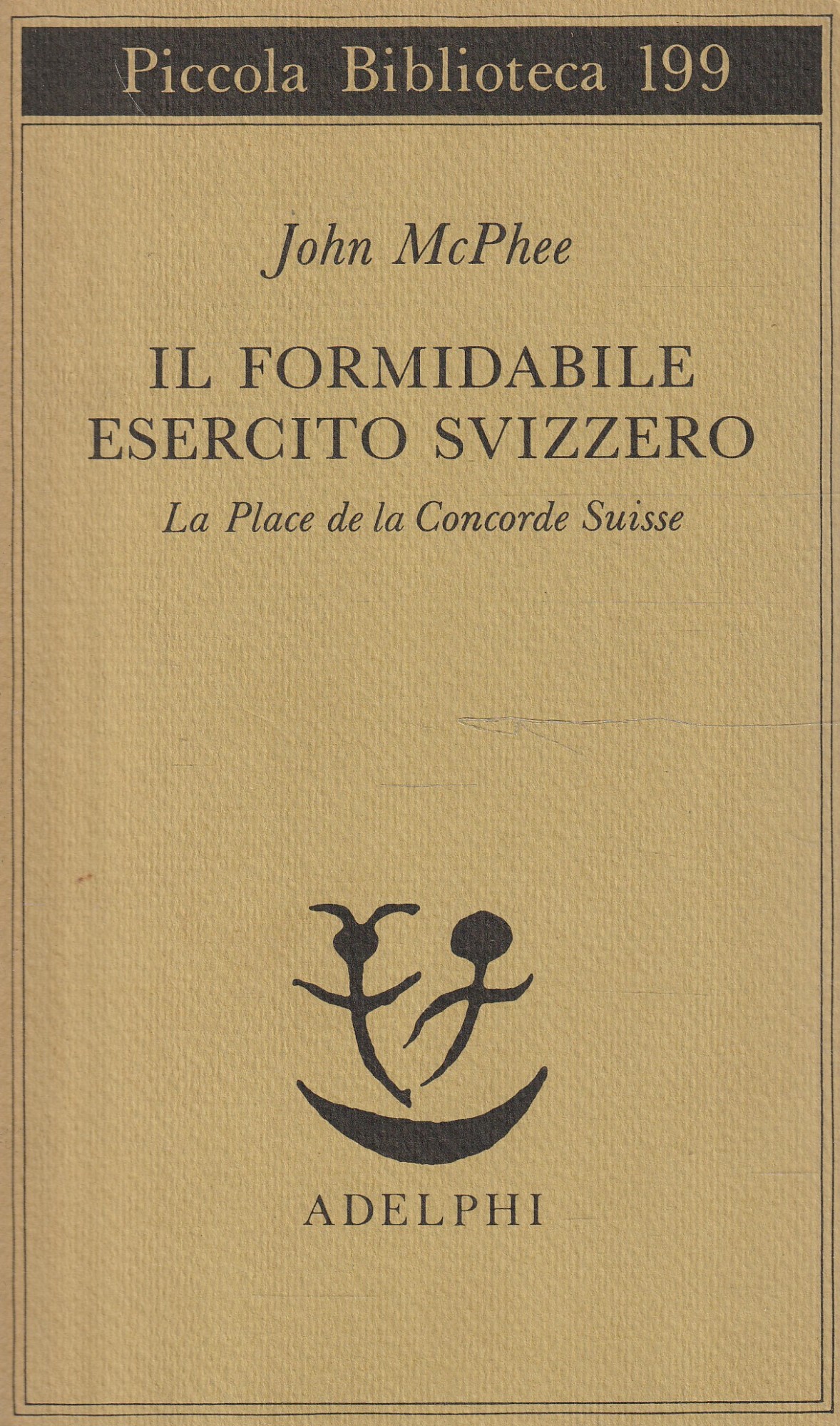 Il formidabile esercito svizzero. La Place de la Concorde Suisse