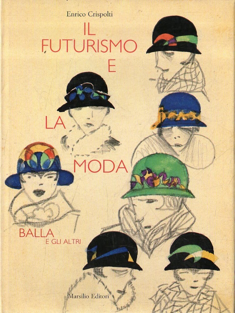 Il futurismo e la moda : Balla e gli altri