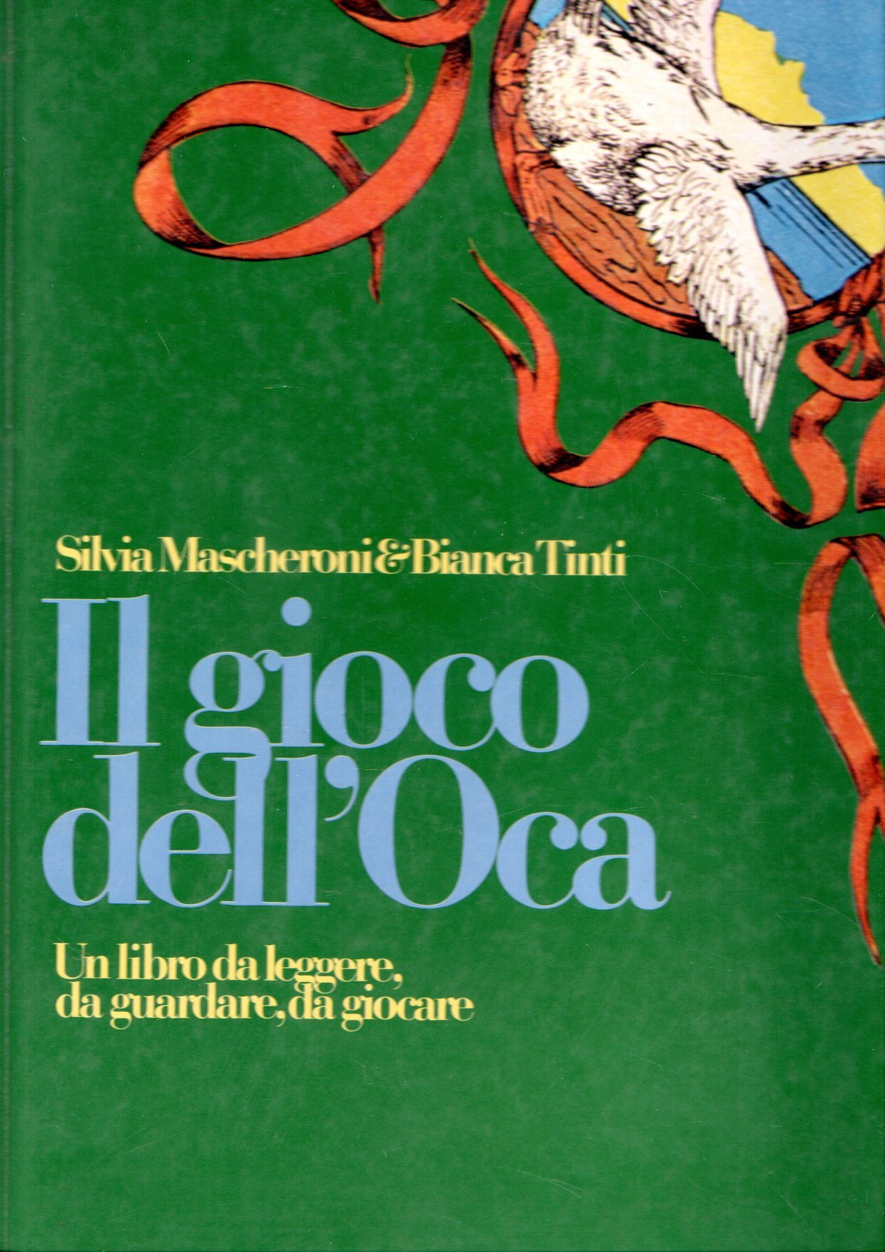 Il Gioco Dell'Oca Un Libro Da Leggere, Da Guardare, Da …