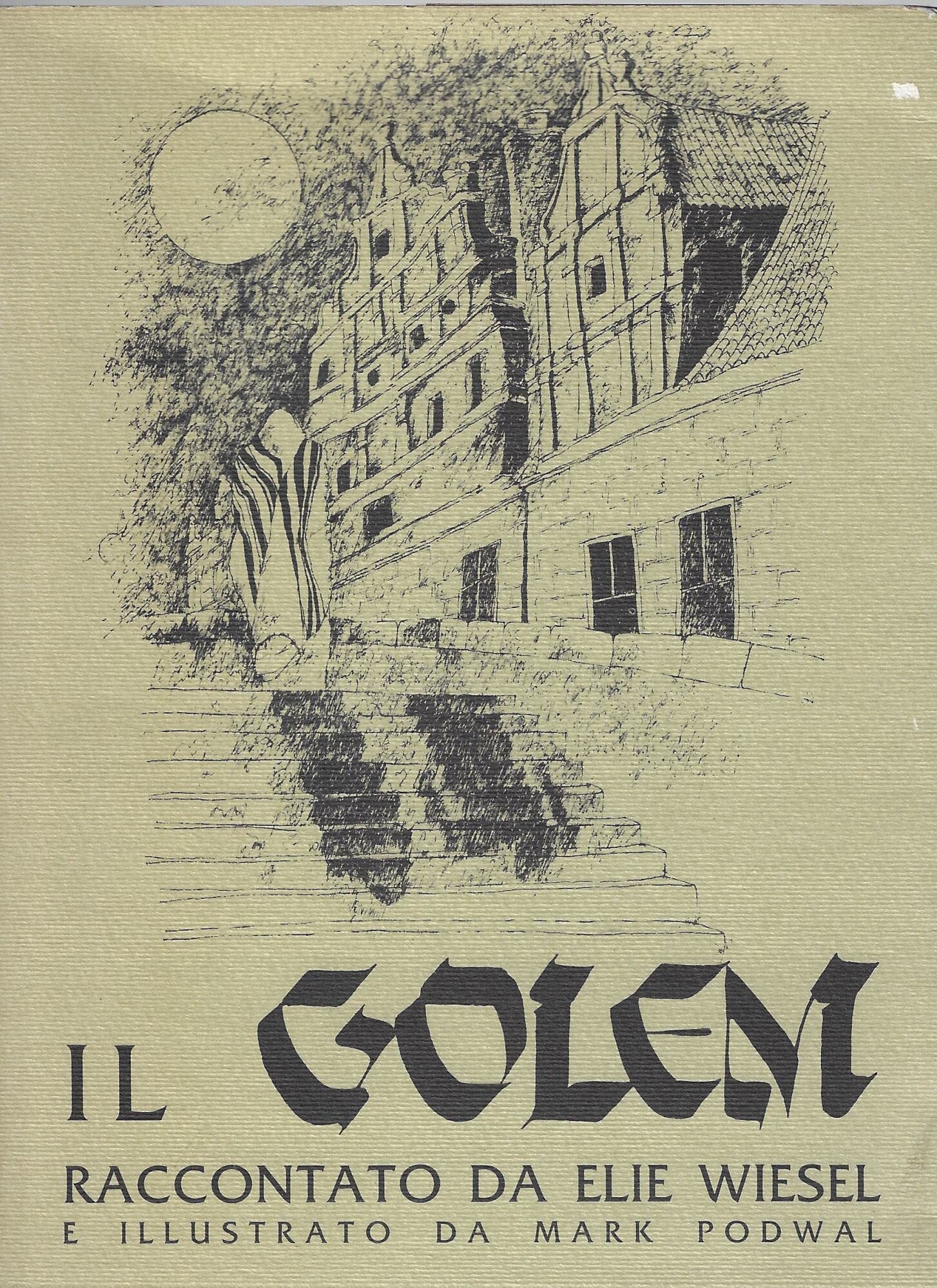 Il golem. Storia di una leggenda