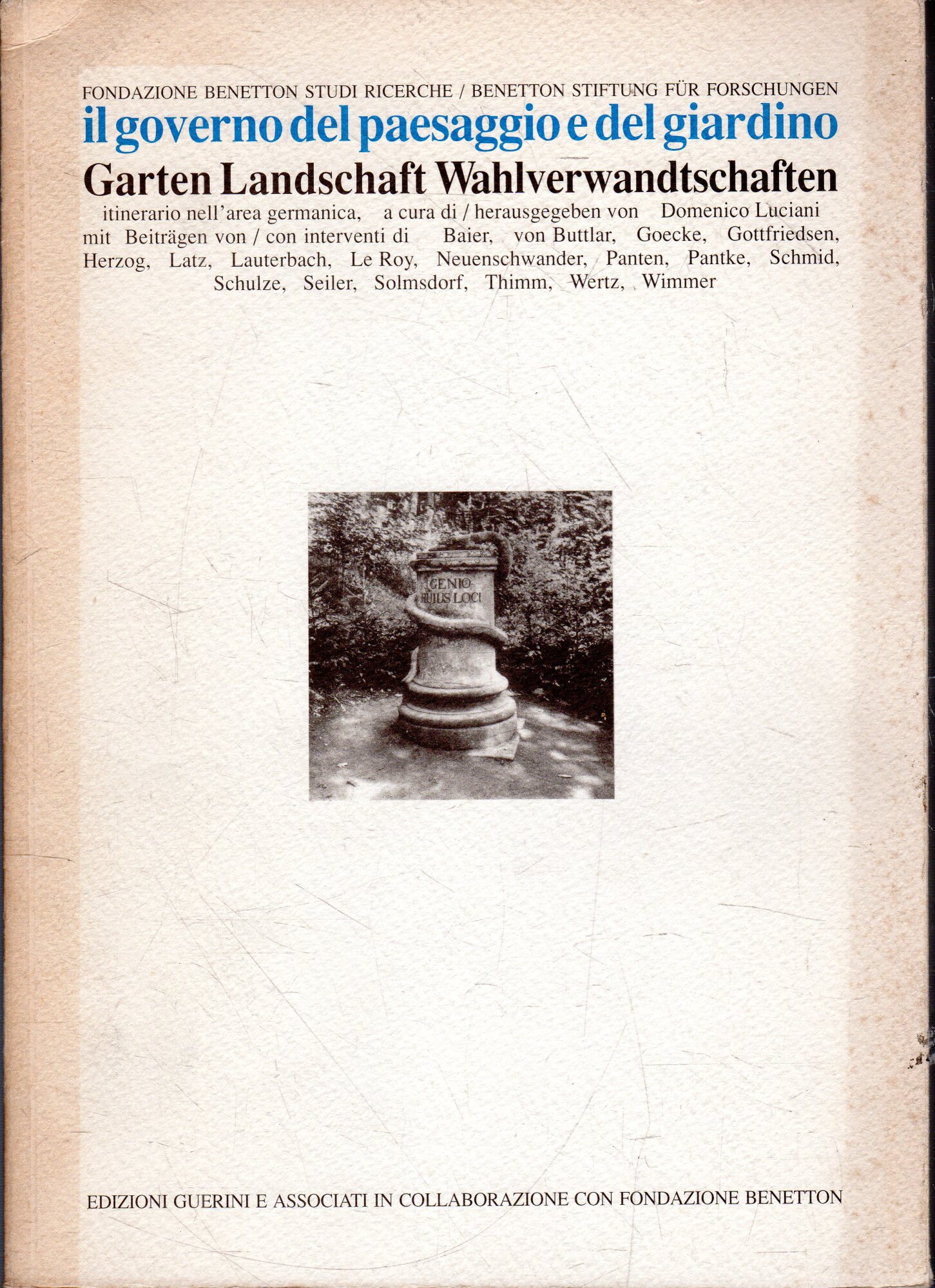 Il governo del paesaggio e del giardino : un itinerario …