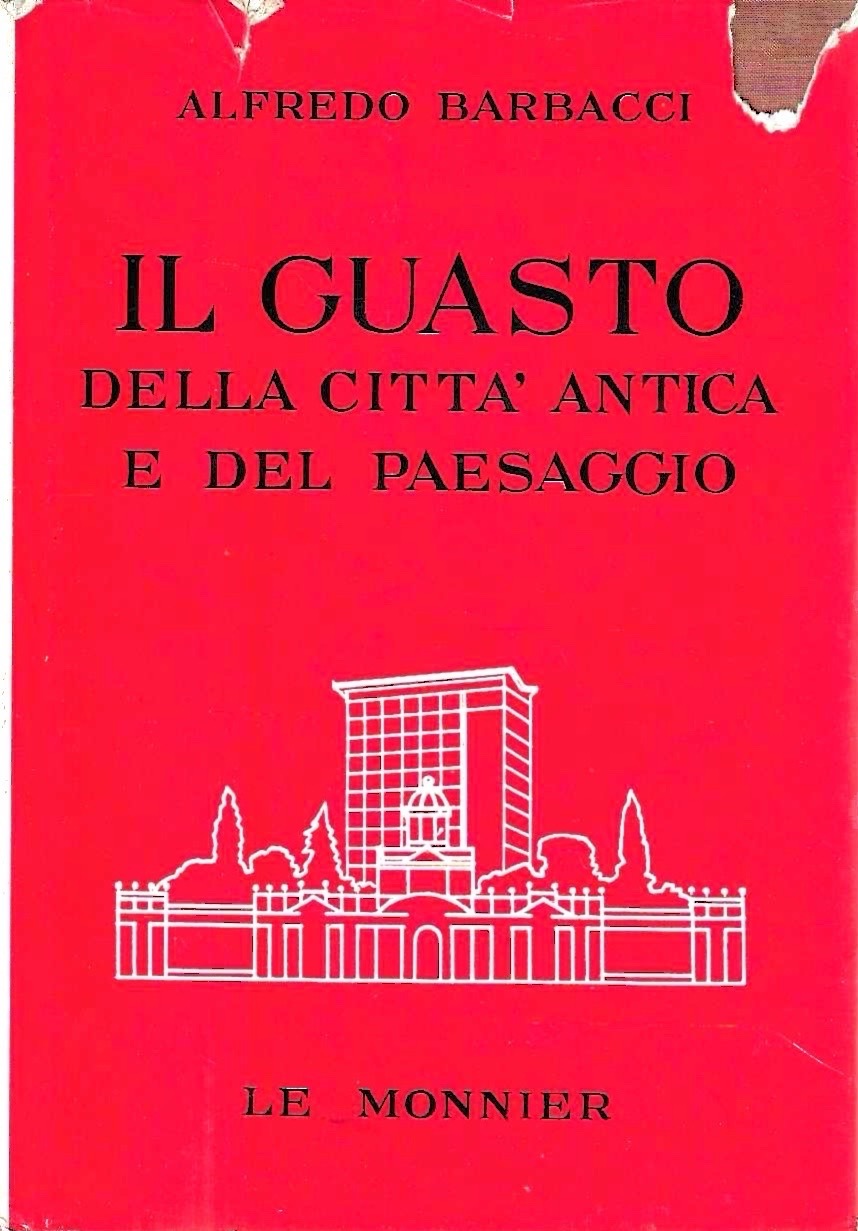 Il guasto della città antica e del paesaggio