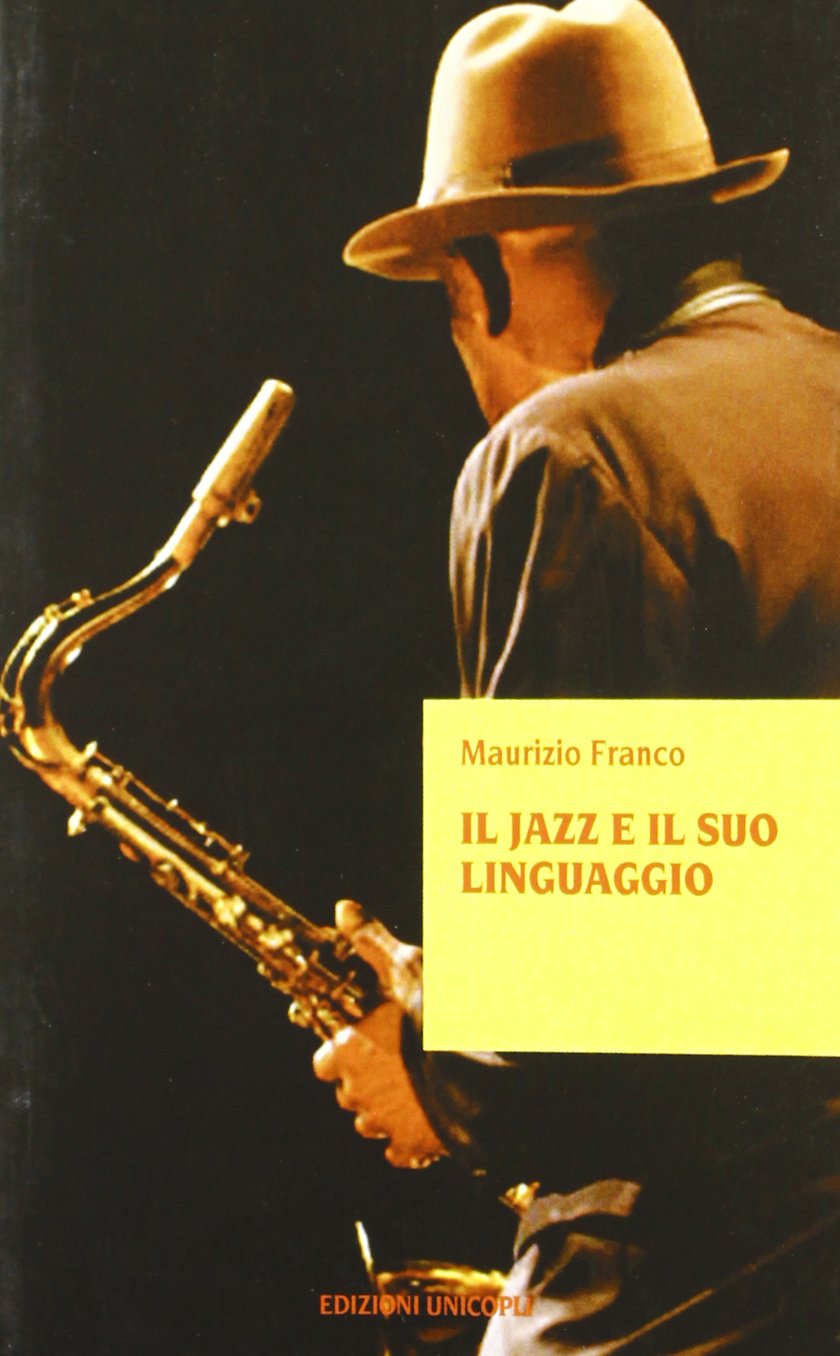 Il jazz e il suo linguaggio