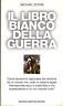 Il libro bianco della guerra