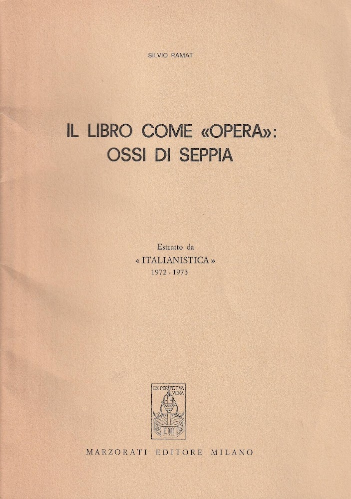 Il libro come "opera": ossi di seppia. Estratto da "italianistica" …