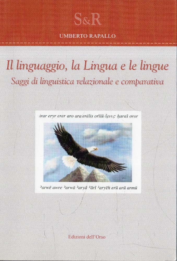 Il linguaggio, la lingua e le lingue : saggi di …