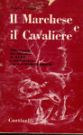 Il marchese e il Cavaliere
