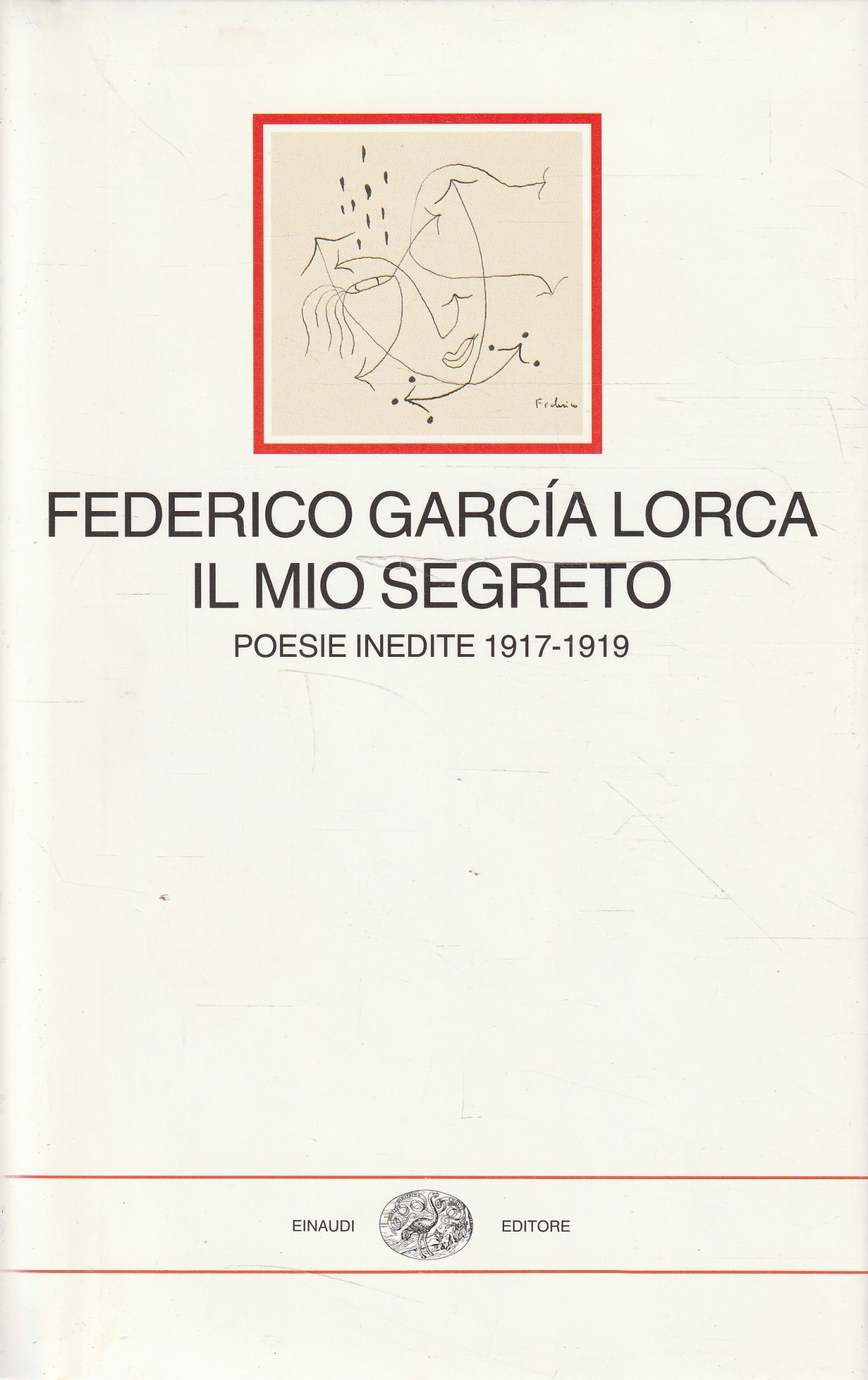 Il mio segreto. Poesie inedite 1917-1919