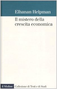 Il mistero della crescita economica