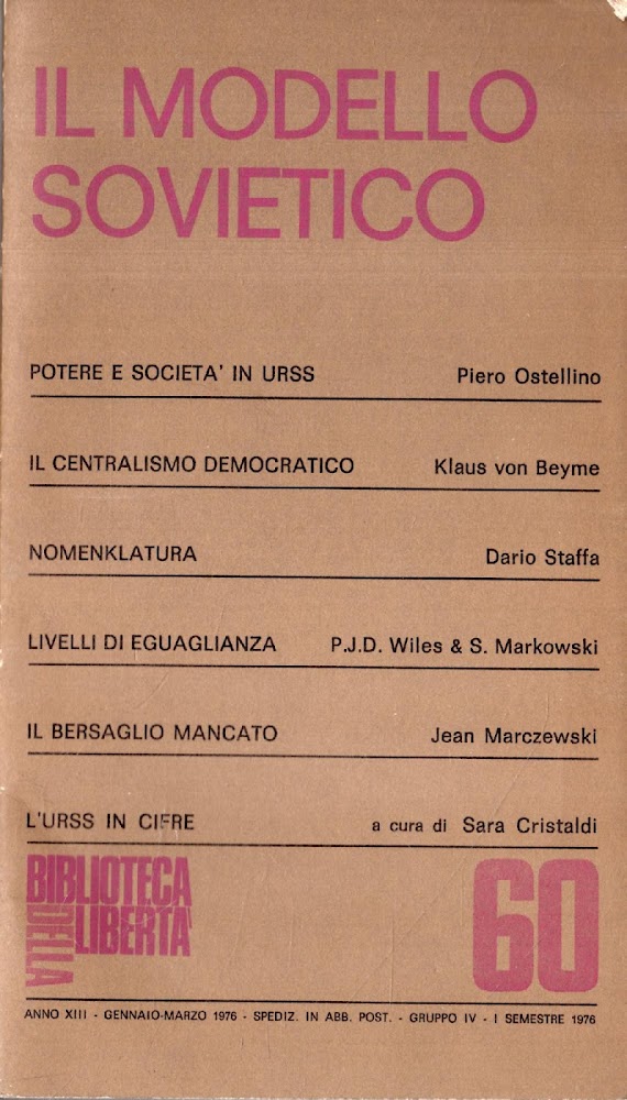 Il modello sovietico. Biblioteca della libertà ( periodico), n. 60
