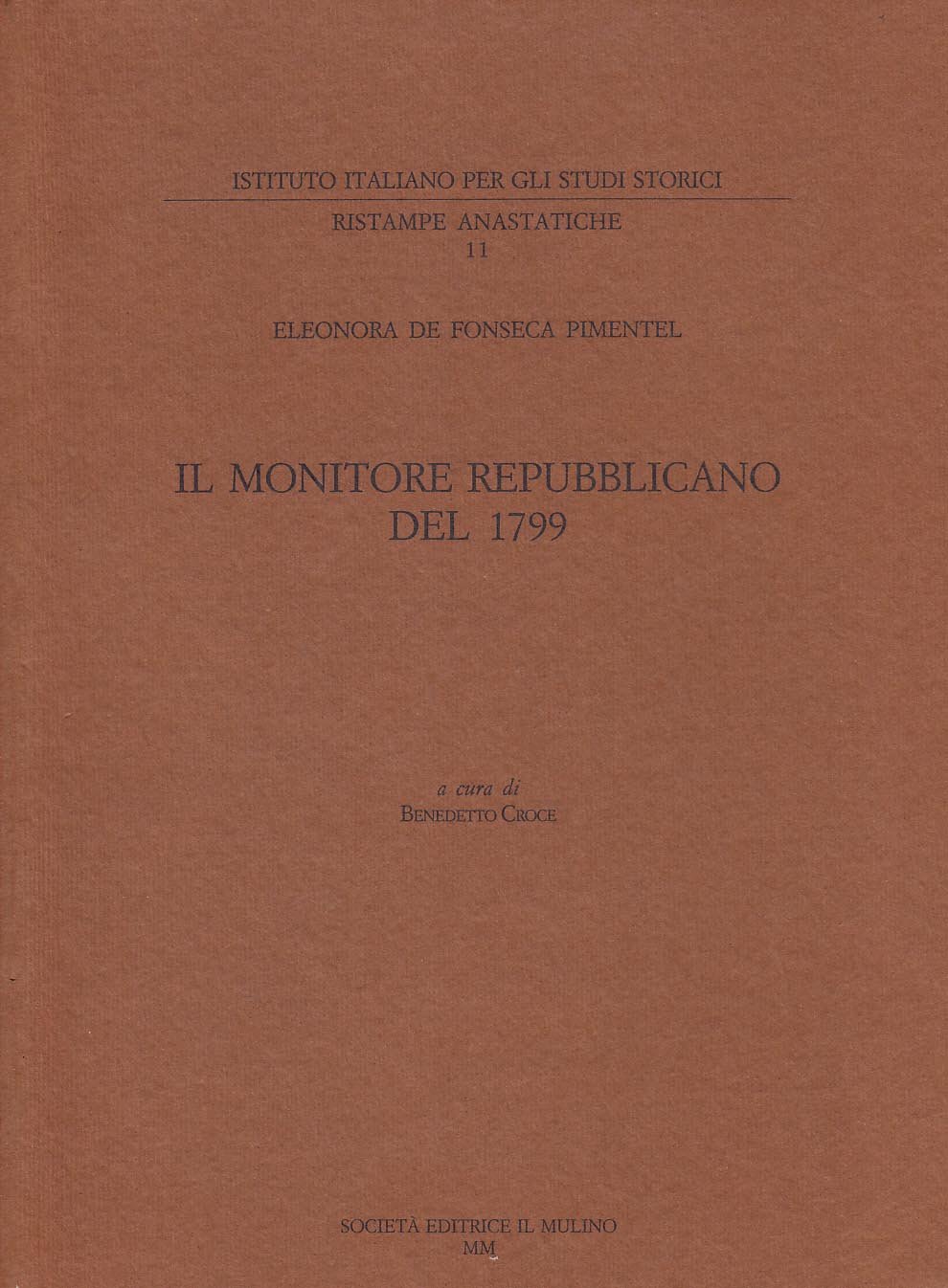 Il monitore repubblicano del 1799 (rist. anast.)