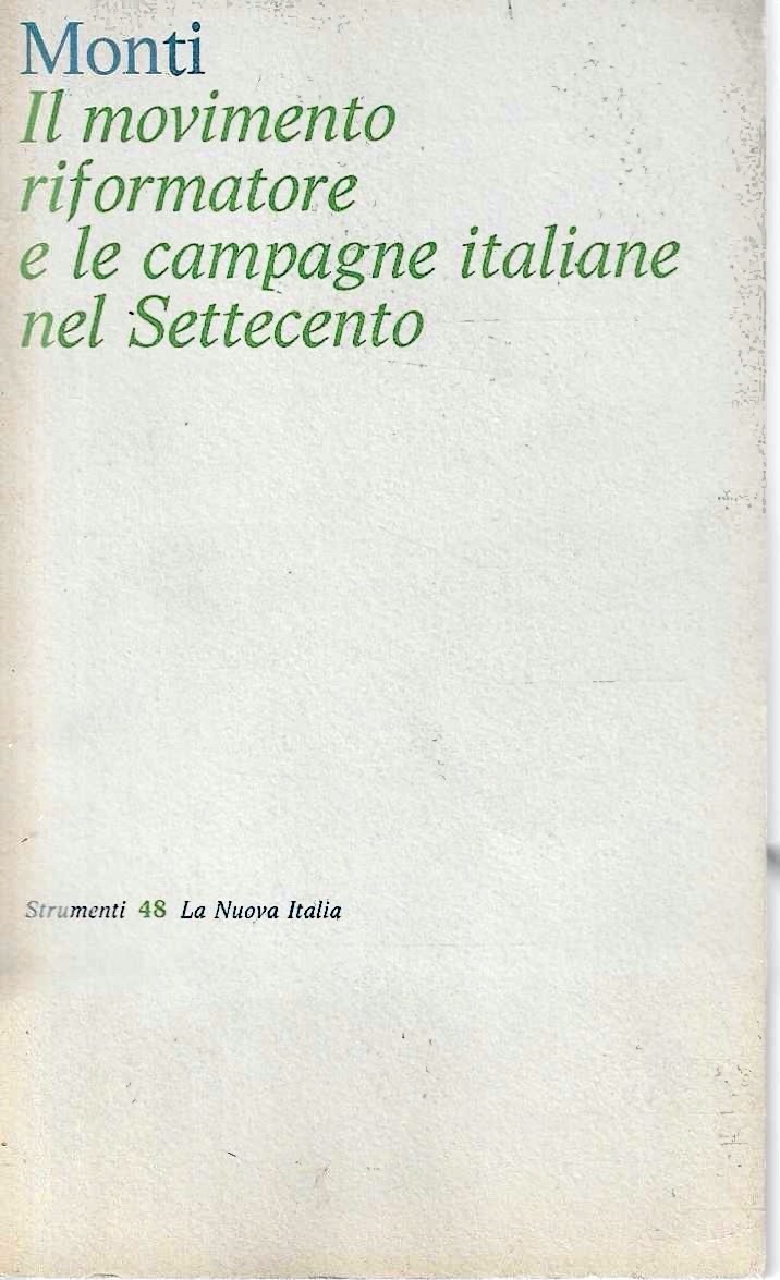 Il movimento riformatore e le campagne italiane nel Settecento