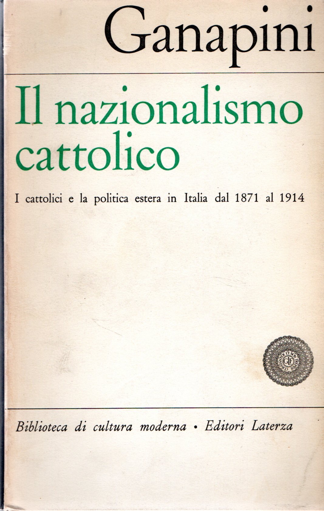 Il nazionalismo cattolico : I cattolici e la politica estera …