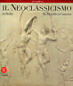 Il Neoclassicismo in Italia da Tiepolo a Canova.