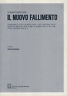 Il nuovo fallimento. Commentario al RD 16 marzo 1942, n. …
