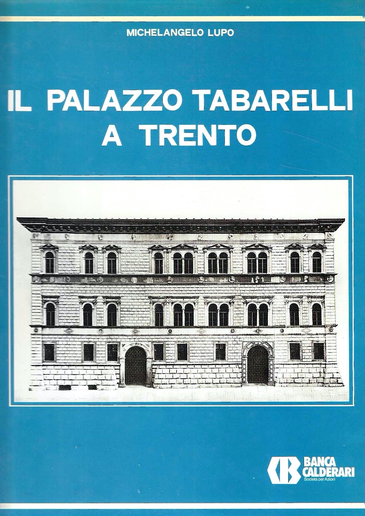 Il Palazzo Tabarelli a Trento