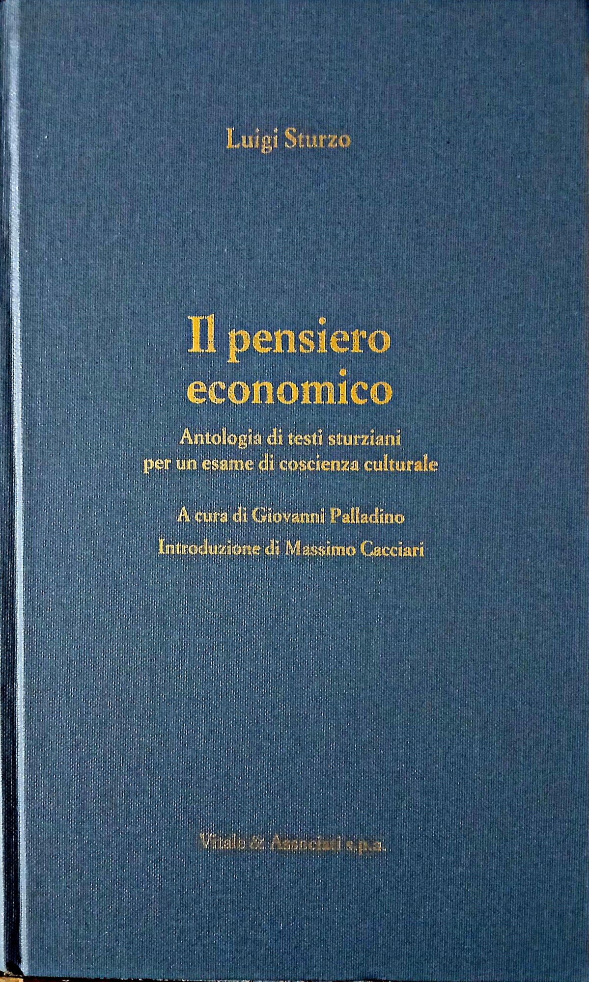 Il pensiero economico, antologia di testi sturziani per un esame …