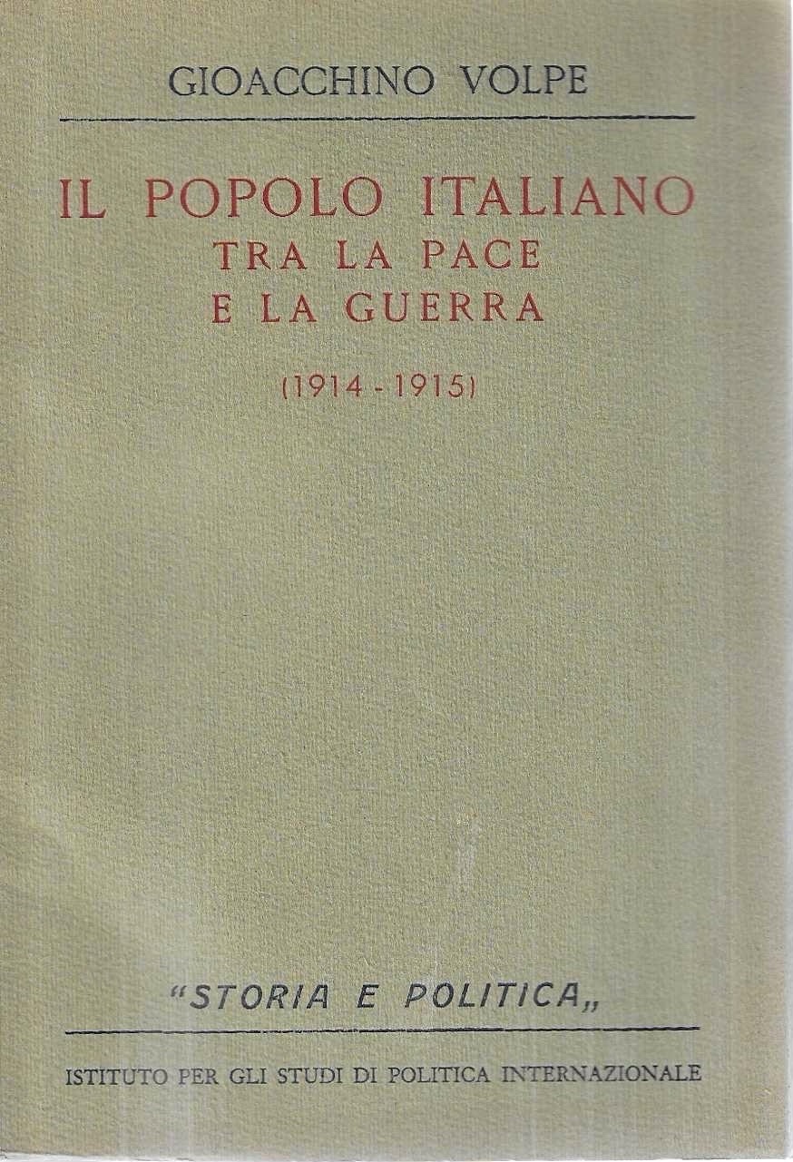 Il popolo italiano tra la pace e la guerra (1914-1915)