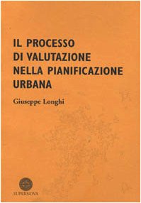 Il processo di valutazione nella pianificazione urbana