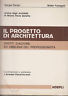 IL PROGETTO DI ARCHITETTURA