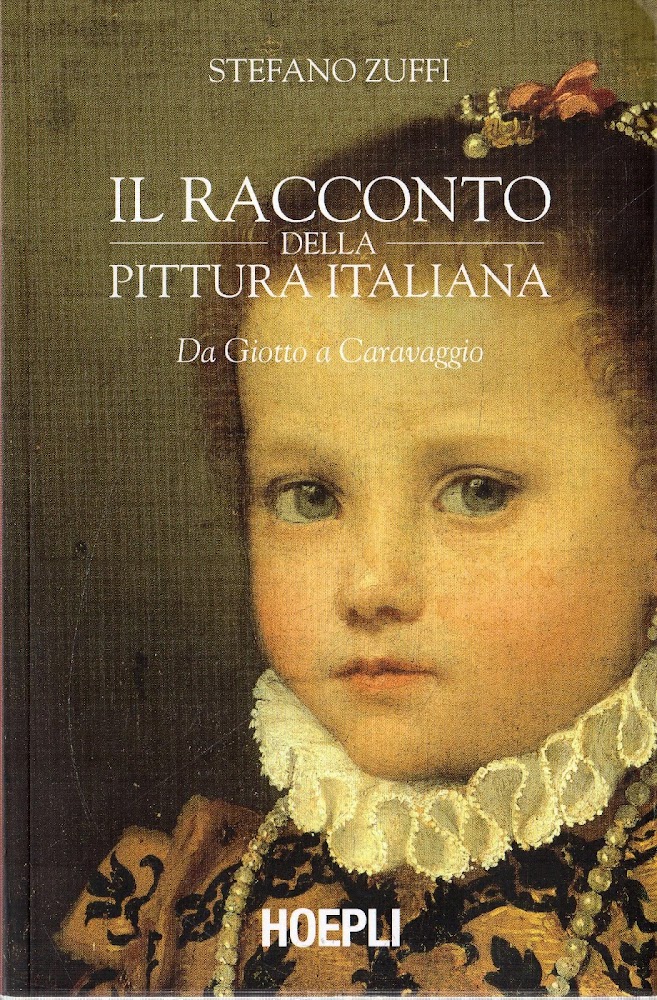 Il racconto della pittura italiana : da Giotto a Caravaggio