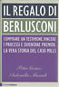 IL REGALO DI BERLUSCONI