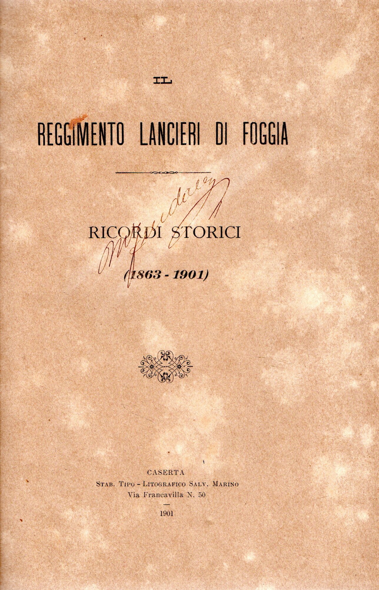 Il Reggimento Lancieri di Foggia : Ricordi Storici (1863-1901)