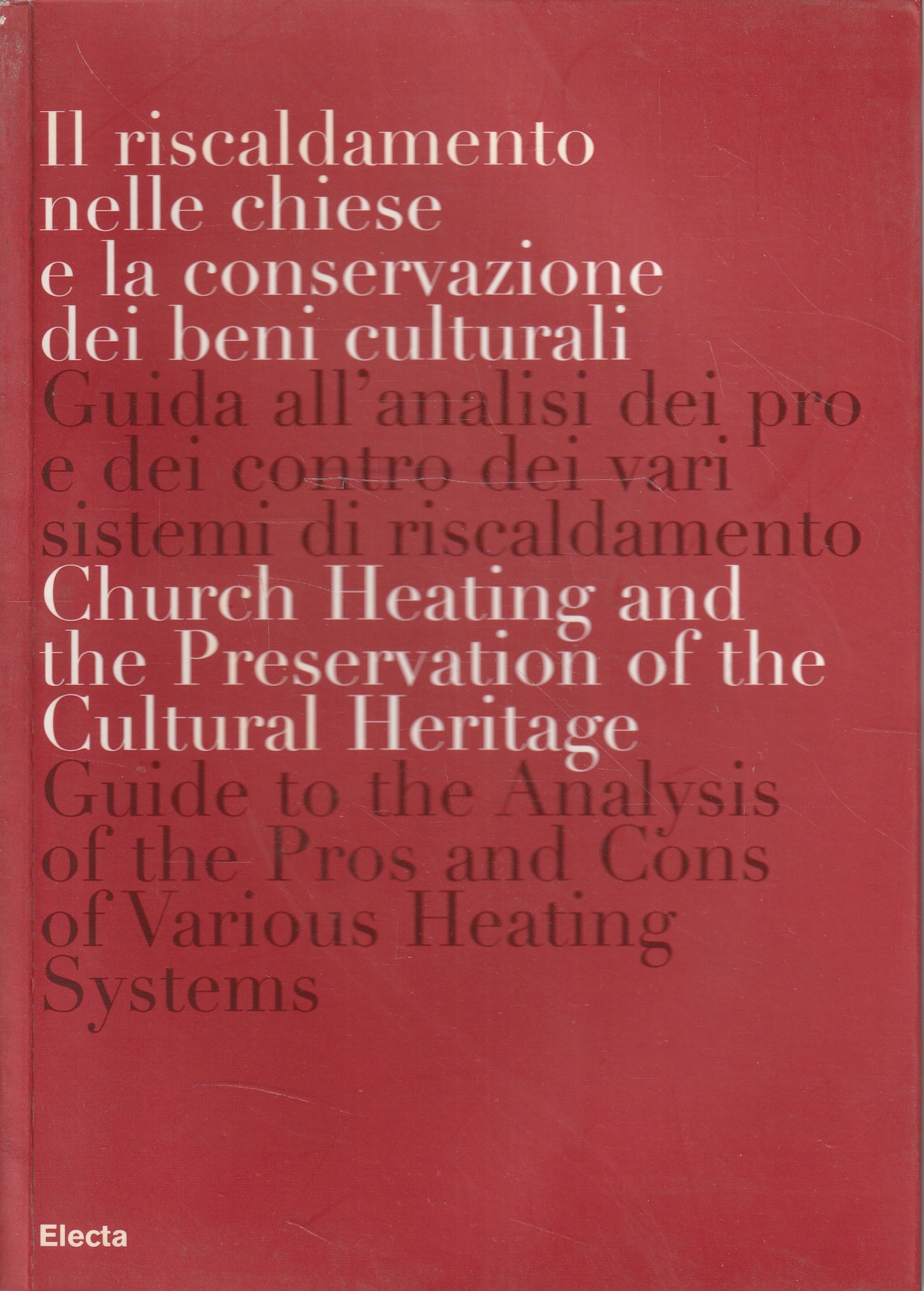 Il riscaldamento nelle chiese e la conservazione dei beni culturali …