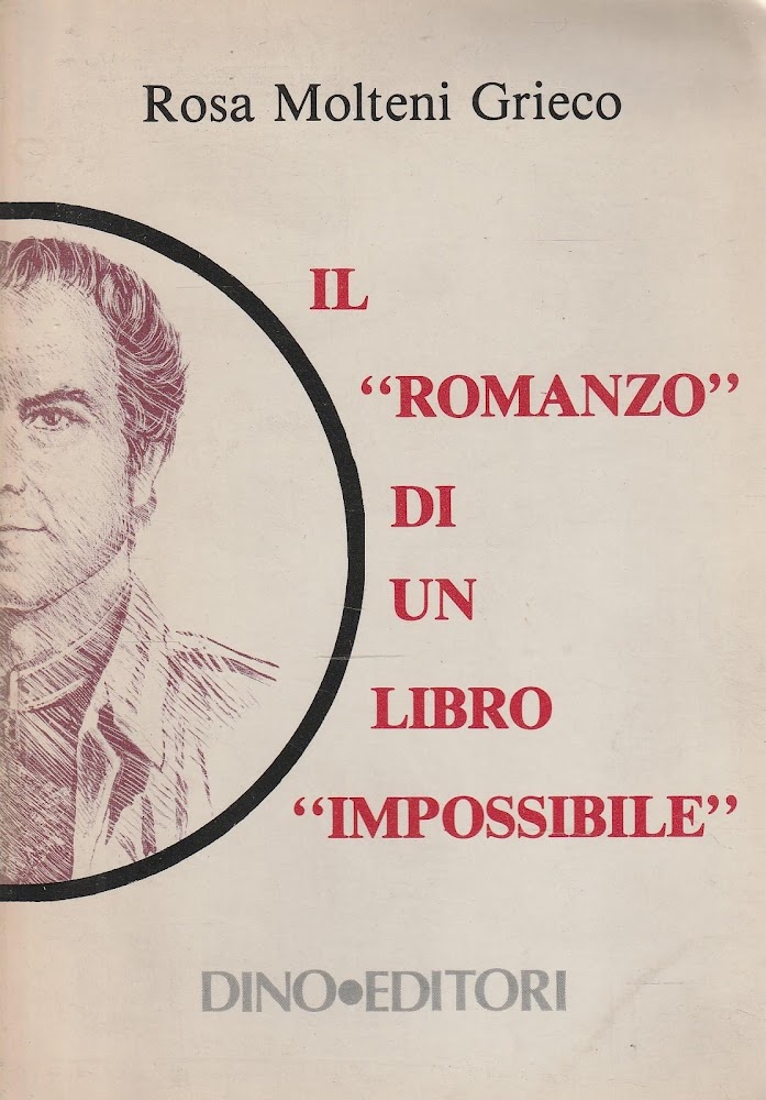 Il "romanzo" di un libro "impossibile"