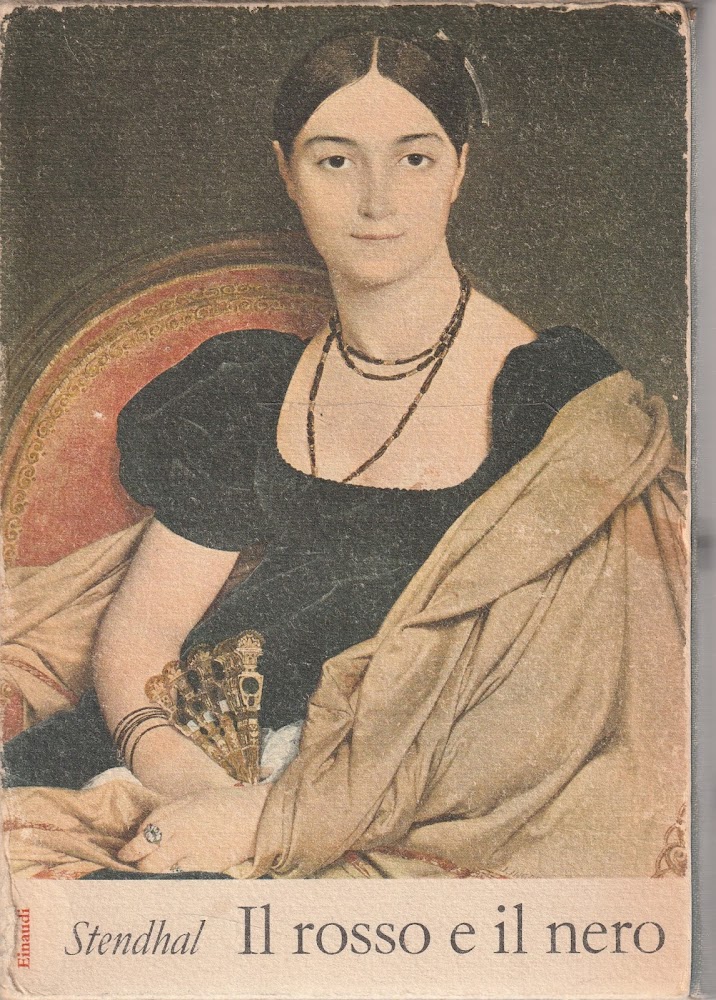 Il rosso e il nero. Cronaca del 1830 di Stendhal