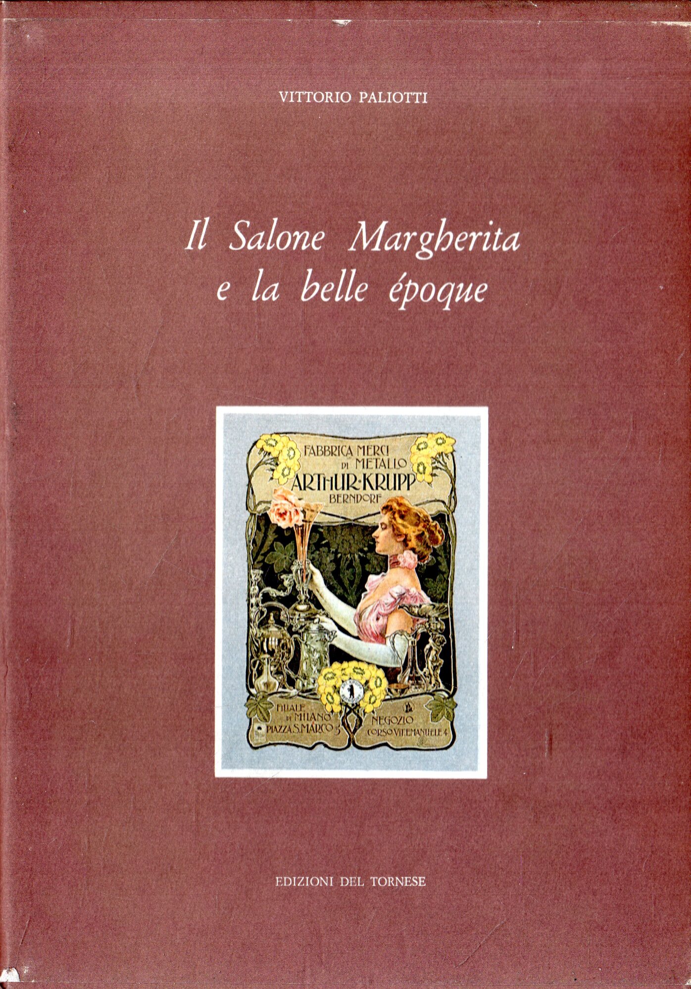 Il Salone Margherita e la belle époque : Napoli tra …