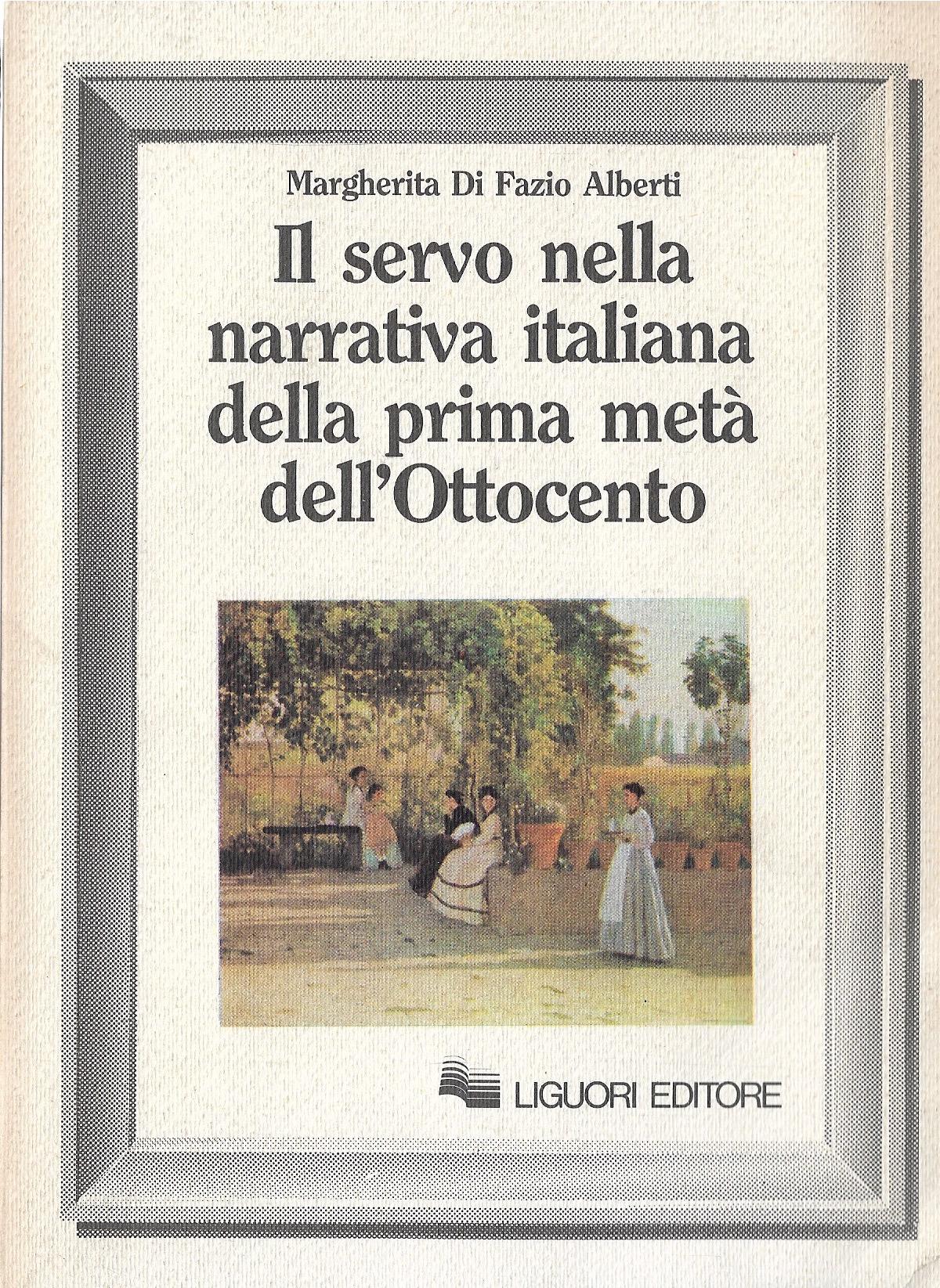 Il servo nella narrativa italiana della prima metà dell'Ottocento