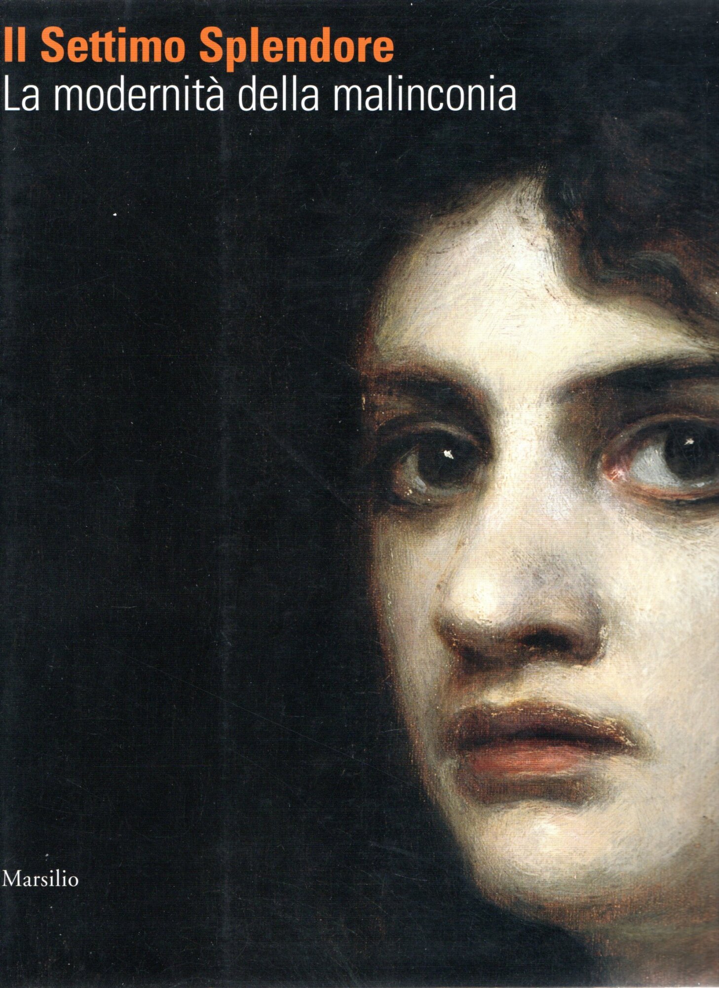 Il Settimo Splendore : La modernità della malinconia