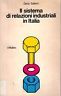 Il sistema di relazioni industriali in Italia