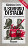 Il sorriso di Stalin