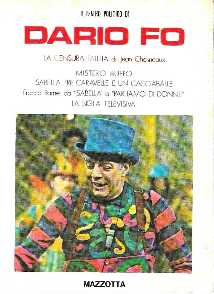 Il teatro politico di Dario Fo - La censura fallita …