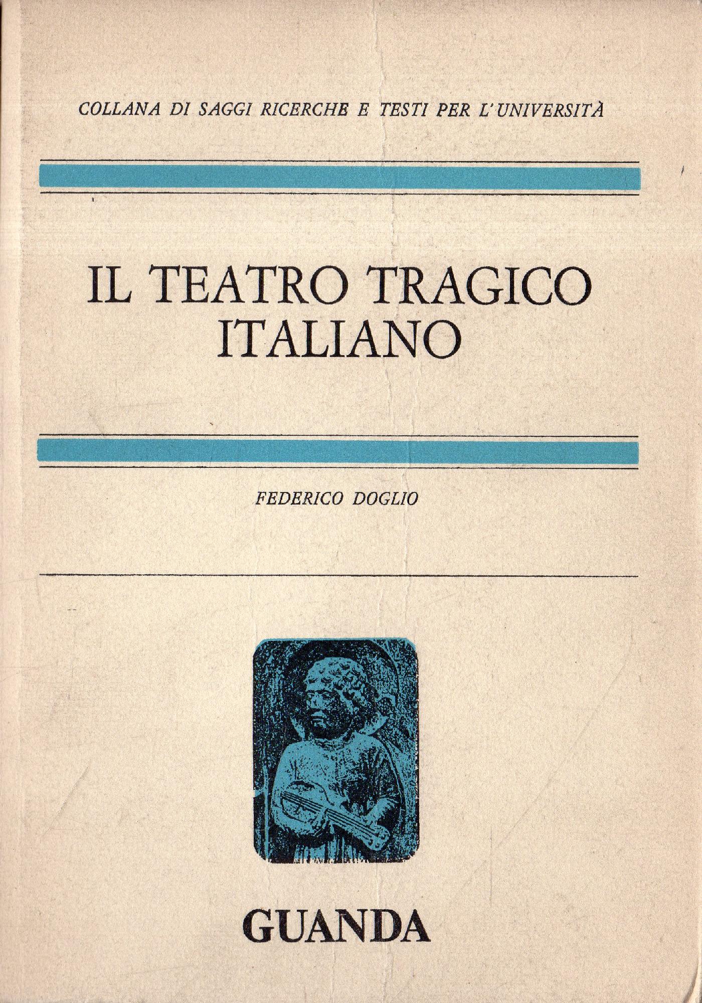 Il teatro tragico italiano