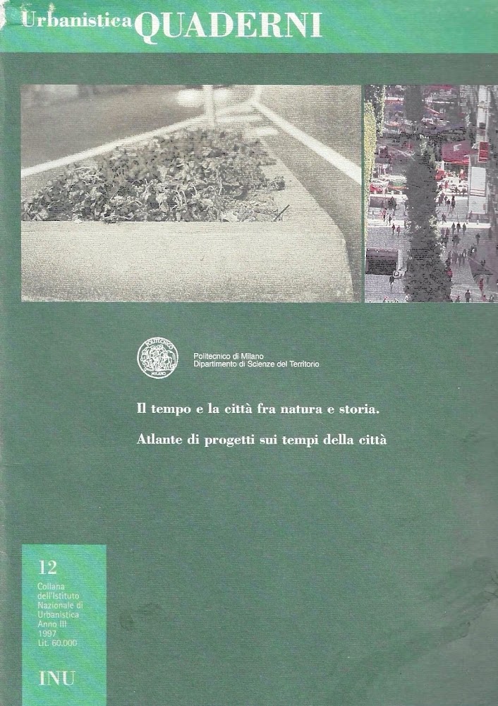 Il tempo e la città fra natura e storia. Atlante …