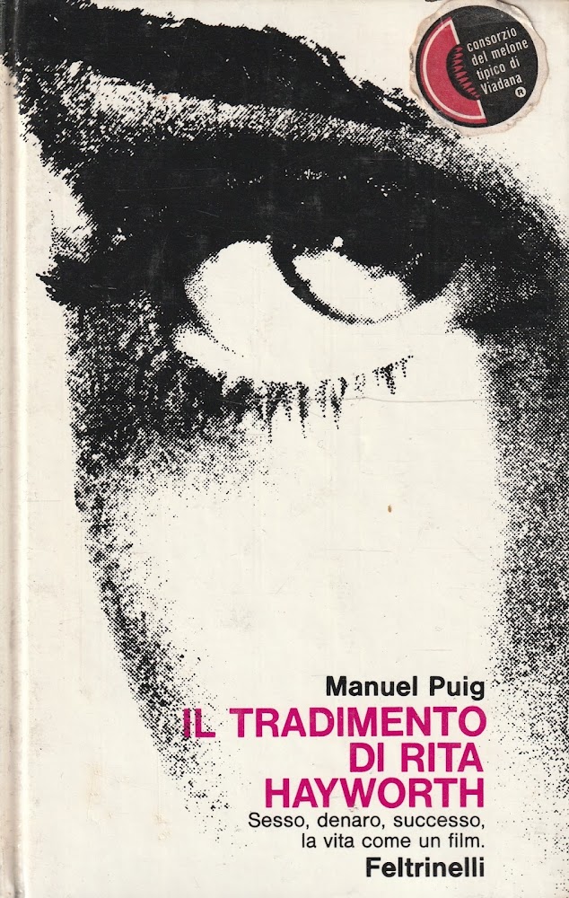 Il tradimento di Rita Hayworth. Sesso, denaro, successo, la vita …