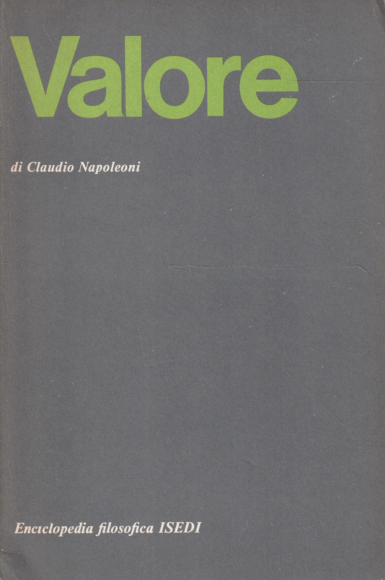 Il valore di Claudio Napoleoni