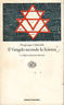 Il Vangelo secondo la Scienza. Le religioni alla prova del …